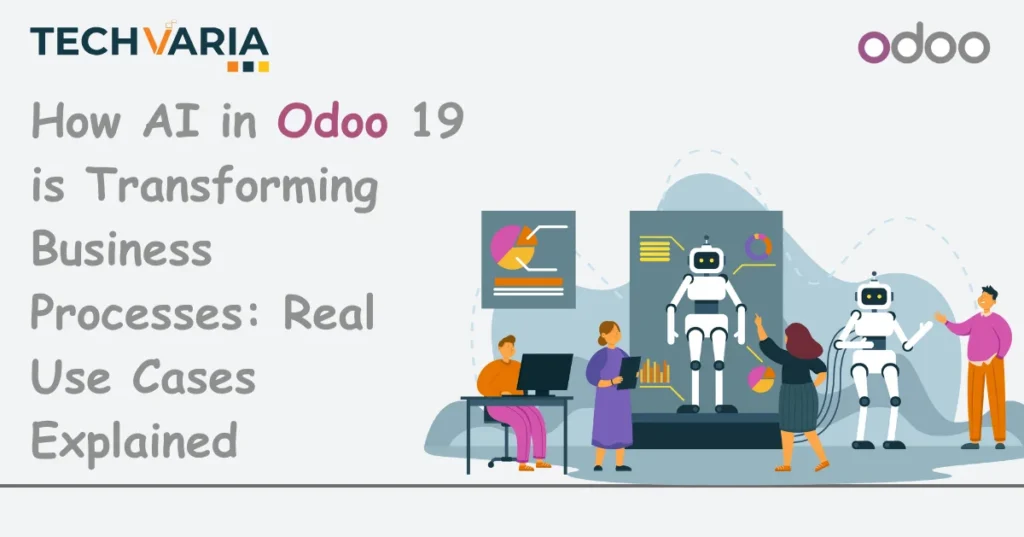 How AI in Odoo 19 is Transforming Business Processes