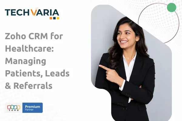 Zoho CRM for Healthcare