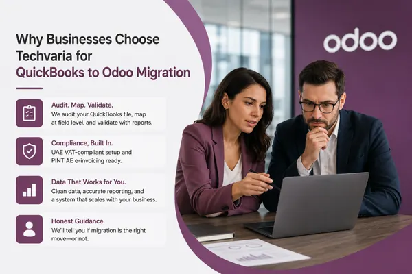 Why Businesses Choose Techvaria for QuickBooks to Odoo Migration