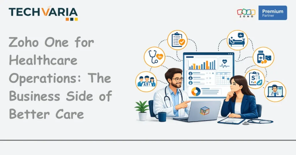 Zoho One for Healthcare Operations