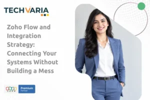 Zoho Flow and Integration Strategy