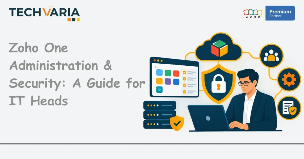 Zoho One Security & Governance for IT Heads