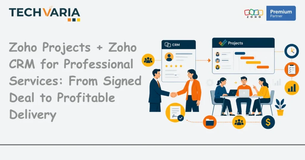 Zoho Projects + Zoho CRM for Professional Services
