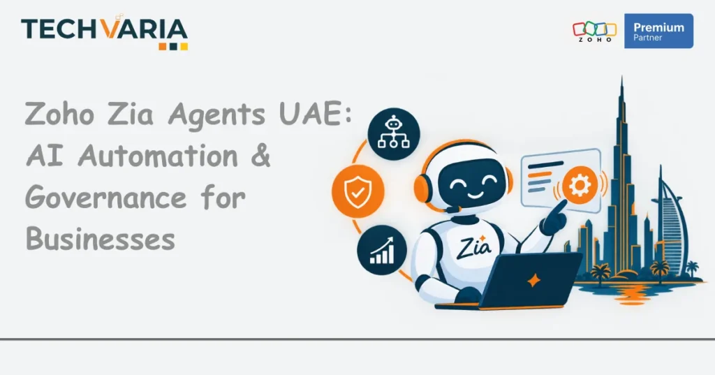 Zoho Zia Agents UAE Governance & Automation